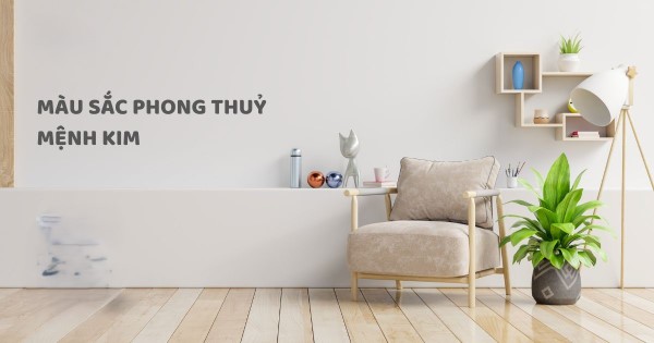 Vai trò của màu sắc trong phong thủy mệnh Kim